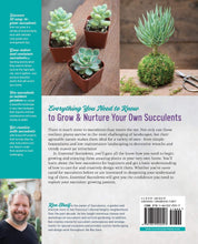 Load image into Gallery viewer, The back cover of Essential Succulents. There is a blurb with information on the book, an author&#39;s blurb with information on Ken Shelf, and photos of succulents at the top.
